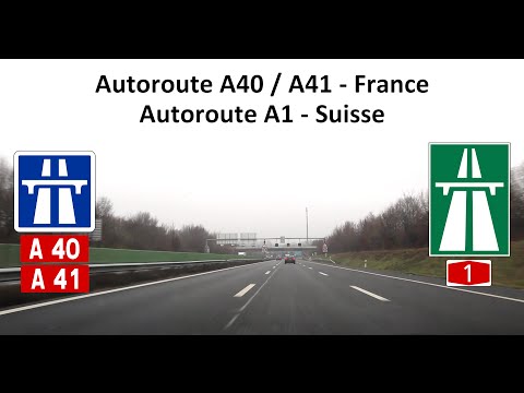2016-02 | Autoroute A40 - A41 France / Autoroute A1 Suisse