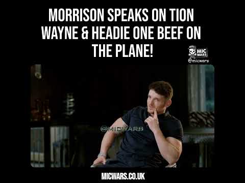 Morrison breaks down the Headie One & Tion Wayne beef on the plane! #shorts