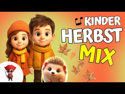 🎶 Kinderlieder Herbst Mix für Kinder - Die 10 Besten zum Mitsingen | Tonpiraten