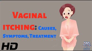 Embarrassed by Vaginal Itching? Here