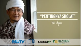 Download lagu Aa Gym - Pentingnya Sholat mp3