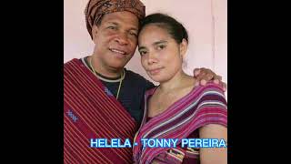 Download lagu HELELA - TONNY PEREIRA mp3