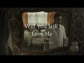 Myka Magsaysay Sigua Paul Sigua Will You Still Love Me Official Lyric Video