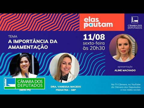 Elas Pautam - A importância da amamentação - 11/08/23
