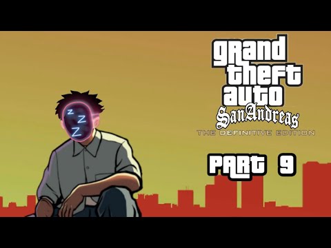 GTA SA Definitive PT 9 (No Commentary Gameplay)