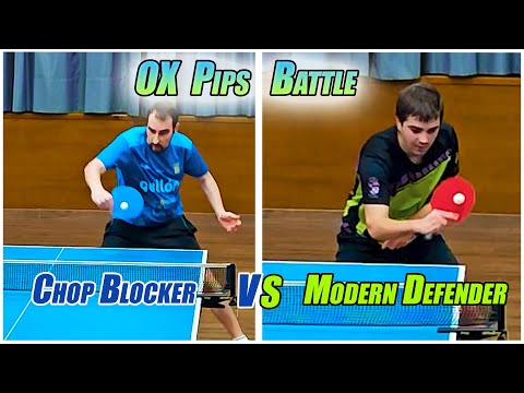 Long Pips OX vs Long Pimples OX - Chop block vs Modern defender