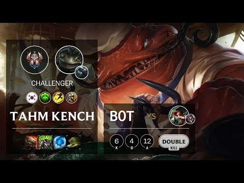 Tahm Kench Bot vs Miss Fortune - KR Challenger Patch 10.5