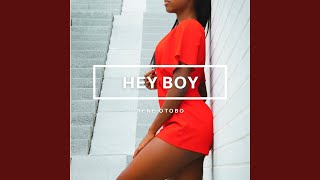Hey Boy