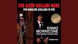 Download lagu For a Few Dollars More... mp3