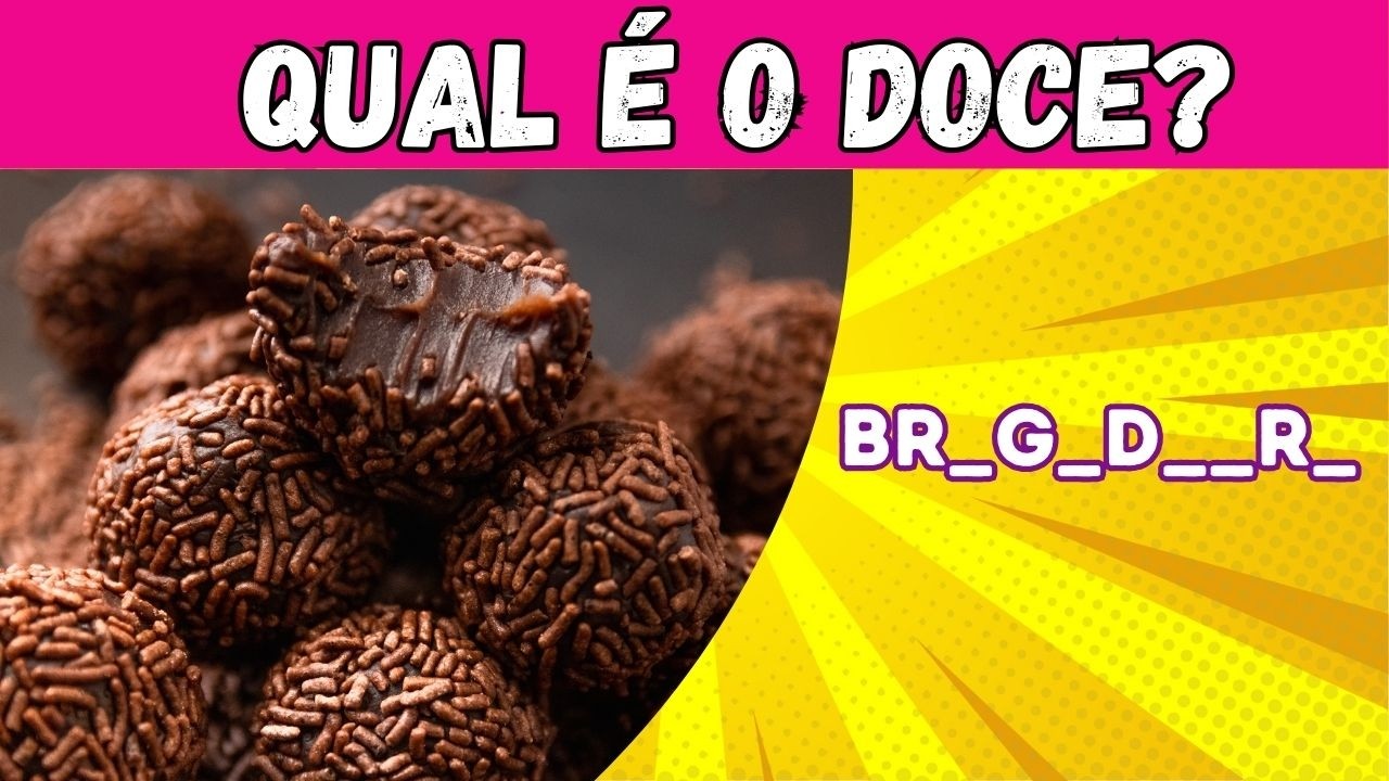 🍭🍫 Qual é o Doce?🍬🤔Complete o Nome e descubra | Só os Verdadeiros Fãs de Doces Acertam Este Quiz! 🍫🔠