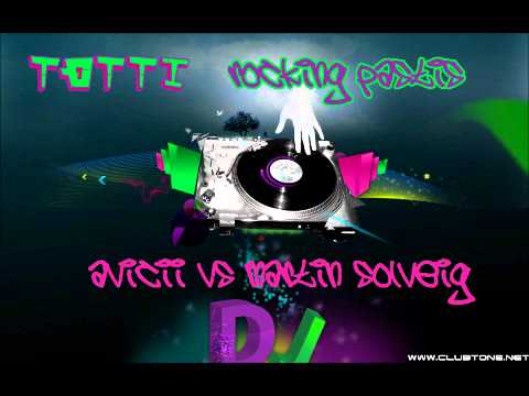 Martin Solveig vs Avicii - Rocking Pastis (totti bootleg)