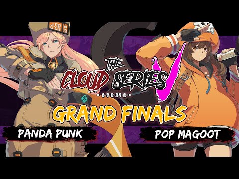 Panda | Punk (Millia, Sol) vs. Pop Magoot (May) - The Cloud Series Strive V GRAND FINALS