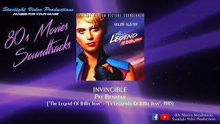 Invincible - Pat Benatar (&quot;The Legend Of Billie Jean&quot;, 1985)