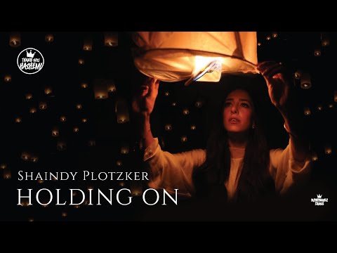 Holding On | Shaindy Plotzker | TYH Nation | Official Music Video |  For Women & Girls Only