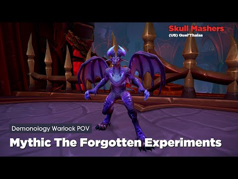 Skull Mashers vs Mythic The Forgotten Experiments | Demonology Warlock PoV