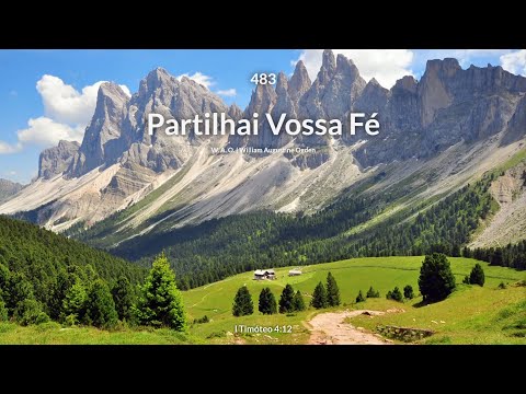 Hinário Adventista • Hino 483 - Partilhai Vossa Fé