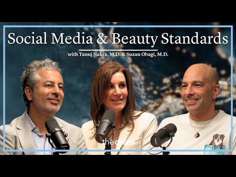 @PeterAttiaMD - "Social Media's Impact on Beauty Standards | Tanuj Nakra, M.D. & Suzan Obagi, M.D."