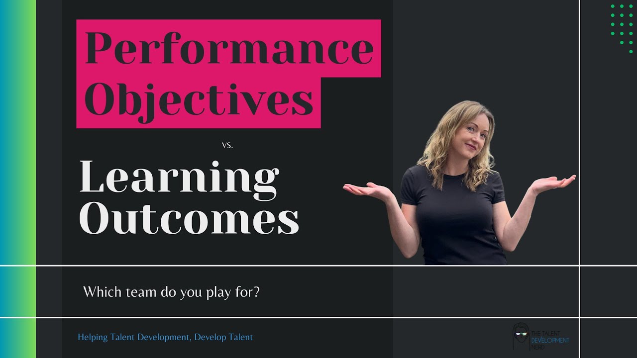 Performance Objectives vs. Learning Outcomes