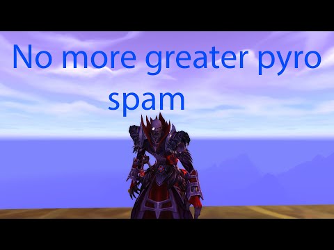 No more greater pyro spam - Fire mage pvp 9.0.1