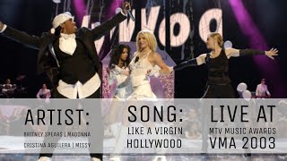 BRITNEY X CHRISTINA X MADONNA X MISSY - Like a virgin | HOLLYWOOD Live From MTV Music Awards 2003