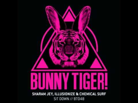 Sharam Jey, Chemical Surf & Illusionize - Sit Down  [OUT NOW]