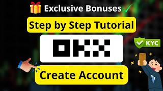 OKX Sign Up 2026 - Create Account & Complete KYC in Minutes