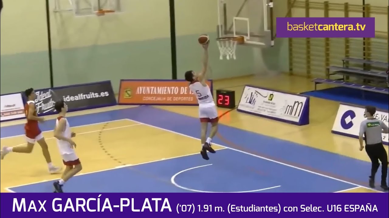 MAX GARCÍA-PLATA ('07) 1.91 m. (CB Estudiantes) con Selec. U16M de España #BasketCantera.TV