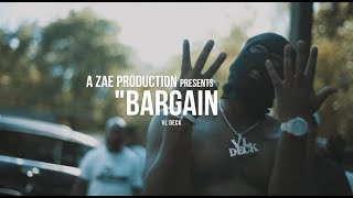 VL Deck - Bargain (Official Music Video) Shot By @AZaeProduction