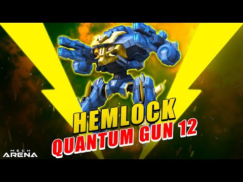 Is Hemlock with Quantum Gun 12 Any Good? | Mech Arena