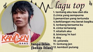 Download lagu kangenband full album lagu nostalgia, musik top pilihan terbaik dan ter hits tanpa iklan.terhits mp3