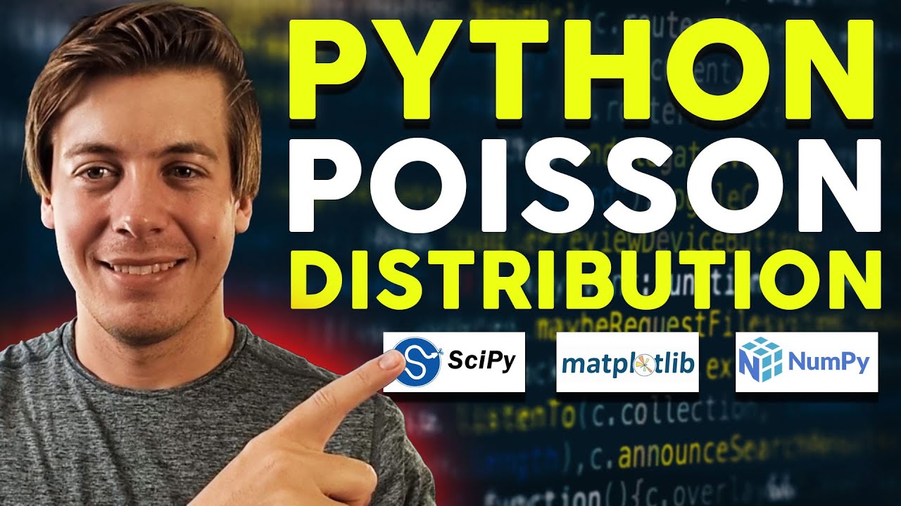 Poisson Distribution in Python: Hands-On Example with Scipy & Numpy