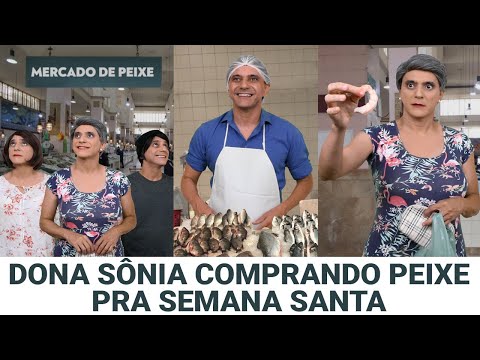 Dona Sônia comprando PEIXE pra Semana Santa