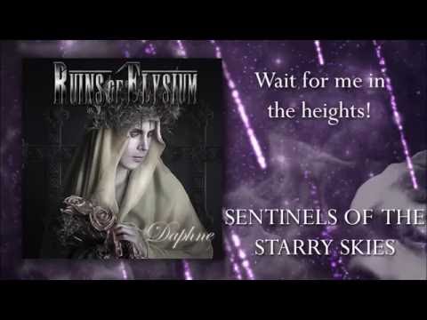 Ruins of Elysium - Sentinels Of The Starry Skies (2016 Remix)