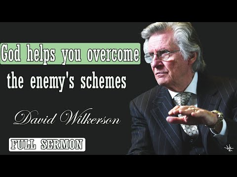 🅽🅴🆆 David Wilkerson 2024 🔥 IMPORTANT SERMON: "God helps you overcome the enemy's schemes" 🔥