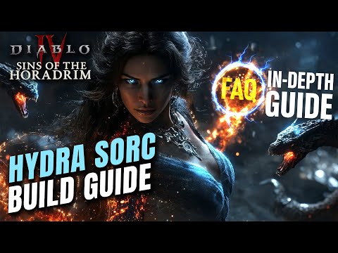 Hydra Sorc In-Depth Build Guide & FAQ Season 9 Diablo 4