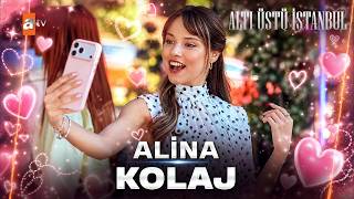 Herkes Ona Hayran! Alina💅💗 | Altı Üstü İstanbul Özel Kolaj