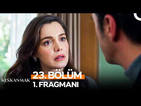 Kıskanmak 23. Bölüm 1. Fragmanı - Ön İzleme Detayları