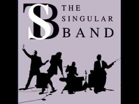 The Singular Band (In my garden)