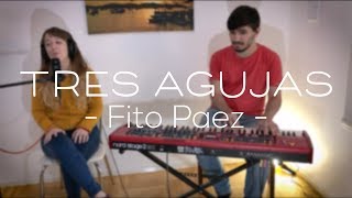 Tres Agujas (Fito Páez) - Manuela Montesano &amp; Matias Fumagalli [4K]