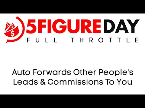5FigureDay Full Throttle Review Bonus - Legally Swipe Other Marketer's Leads & Commissions To You Video