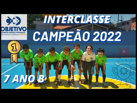 COLÉGIO OBJETIVO/ INTERCLASSE ESPAÇO POTENCIA COTIA 2022 -Time Campeão sétimo B