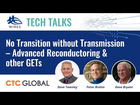 No Transition without Transmission Advanced Reconductoring ...