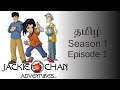 Jackie Chan Adventures In Tamil Season 1 Episode 1 720p HD AI Upscaled