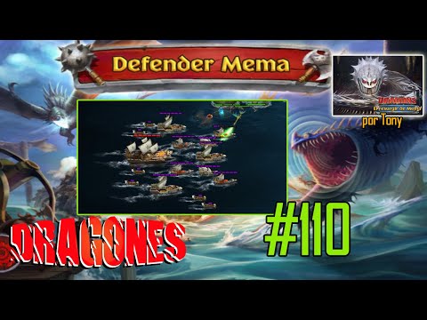 Dragones, el Resurgir de Mema "#110 - Defender Mema de Flota 110 y Catapulta al nivel 8" por Tony