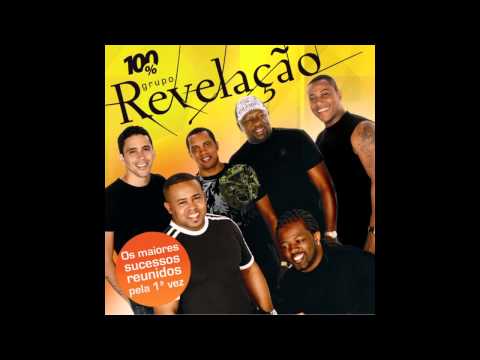Grupo Revelação - Esqueci De Te Esquecer (Ao Vivo)