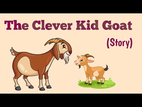 The clever kid goat | Moral story in English | Short story for kids |