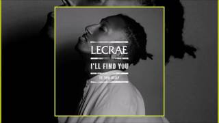 Lecrae   I&#39;ll Find You feat  Tori Kelly (Audio)