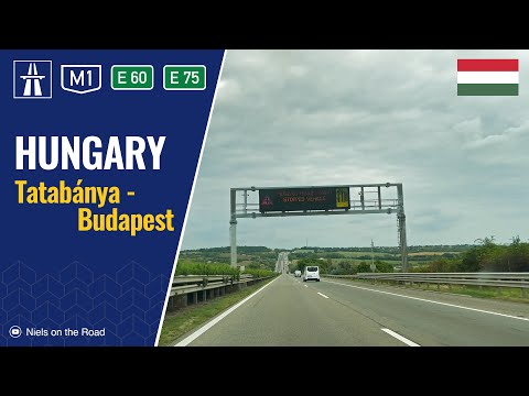 Driving in Hungary: Autópálya M1 E60 & E75 from Tatabánya to Budapest