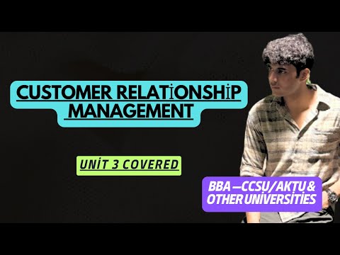 Customer Relationship Management BBA 3rd Semester Part 1