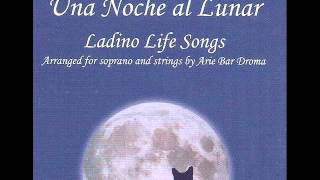 Arie Bardroma " Durme mi angelico"